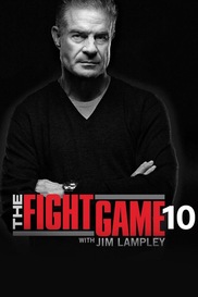 The Fight Game with Jim Lampley: The Show 10