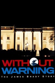 Without Warning: The James Brady Story