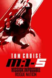 Mission: Impossible - Rogue Nation