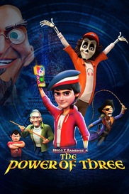 Bhoot Bandhus & The Power of Three