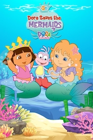 Dora Saves The Mermaids