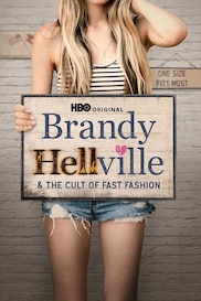 Brandy Hellville: The Cult of Fast Fashion