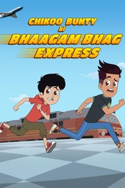 Chikoo Bunty Ki Bhaagam Bhaag Express