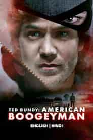 Ted Bundy: American Boogeyman