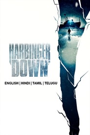 Harbinger Down