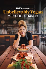 Unbelievably Vegan With Chef Charity