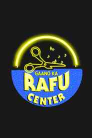 Gaano Ka Rafu Center