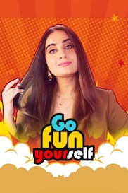 Go Fun Yourself on Jio Cinema
