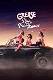 Grease: Rise of the Pink Ladies