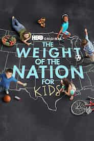 The Weight Of The Nation For Kids