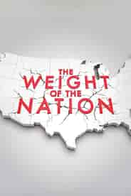 The Weight Of The Nation