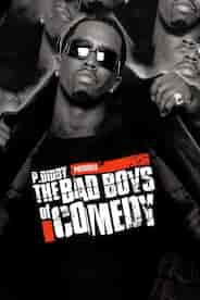 P. Diddy Presents the Bad Boys of Comedy