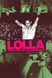 Lolla: The Story of Lollapalooza
