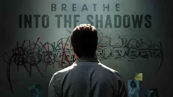 Breathe: Into the Shadows Season 2