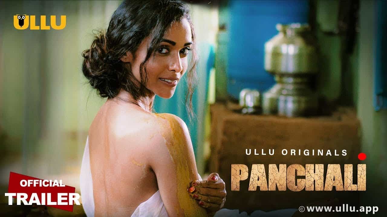 Panchali ullu web series download