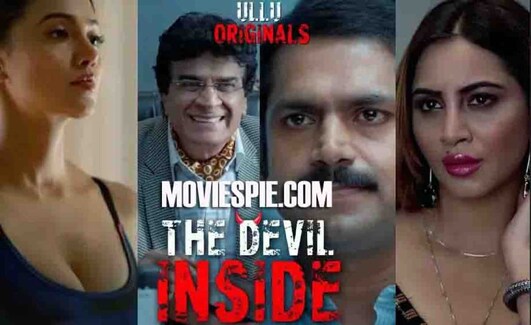 The Devil Inside 2021 on OTT - Cast, Trailer, Videos & Reviews