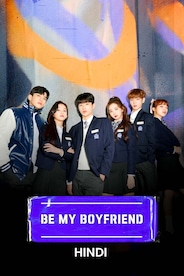 Watch Be My Boyfriend (Hindi) on OTTplay with one OTT subscription