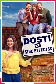 Dosti Ke Side Effects