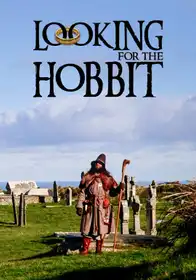 LOOKING FOR THE HOBBIT