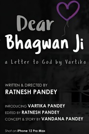 A Letter To Bhagwan Ji (God) by Vartika - Hindi drama shortfilm