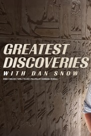 Greatest Discoveries With Dan Snow