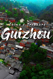 China's Treasure: Guizhou