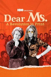 Dear Ms.: A Revolution In Print