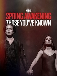 Spring Awakening: Those You've Known
