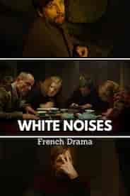 White Noises - French Comedy Drama Short Film