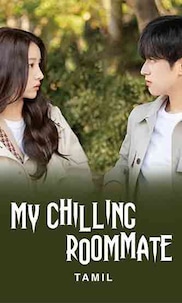 My Chilling Roommate (Tamil)