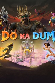 Do ka Dum Part 2