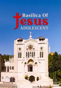 Basilica of Jesus Adolescent