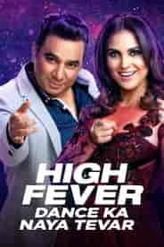 High Fever Dance Ka Naya Tevar