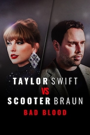 Taylor Swift vs Scooter Braun: Bad Blood