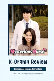 Mysterious Nurse Review