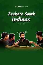 Bechare South Indians