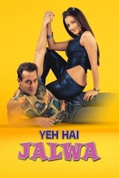 Yeh Hai Jalwa