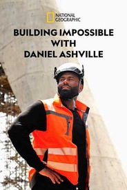 Building Impossible with Daniel Ashville