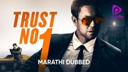 Watch Trust No. 1 (Marathi Dubbed) on OTTplay with one OTT subscription