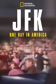 JFK: One Day in America