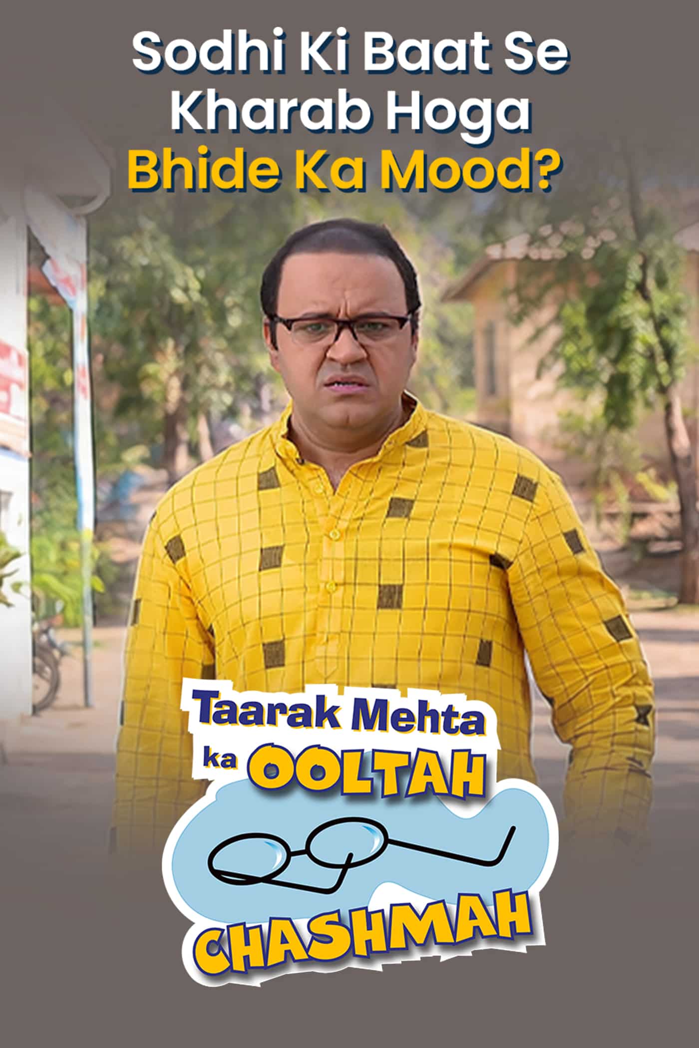 Taarak Mehta Ka Ooltah Chashmah - Sodhi Ki Baat Se Kharab Hoga Bhide Ka Mood?