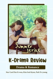 Summer Strike Review