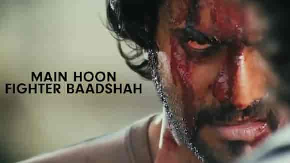 Main Hoon Fighter Baadshah