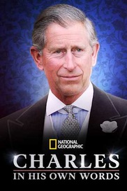 Charles: In His Own Words