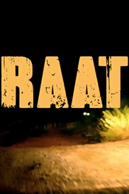 Raat (A Night!!) - Hindi drama shortfilm