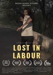 Lost In Labour - Drama - Hindi - Shortfilm