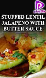 Stuffed Lentil Jalapeno With Butter Sauce