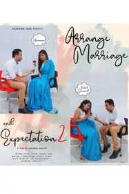 Arranged Marriage & Expectations 2