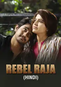 Rebel Raja (Hindi Dub)