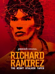 Richard Ramirez: The Night Stalker Tapes